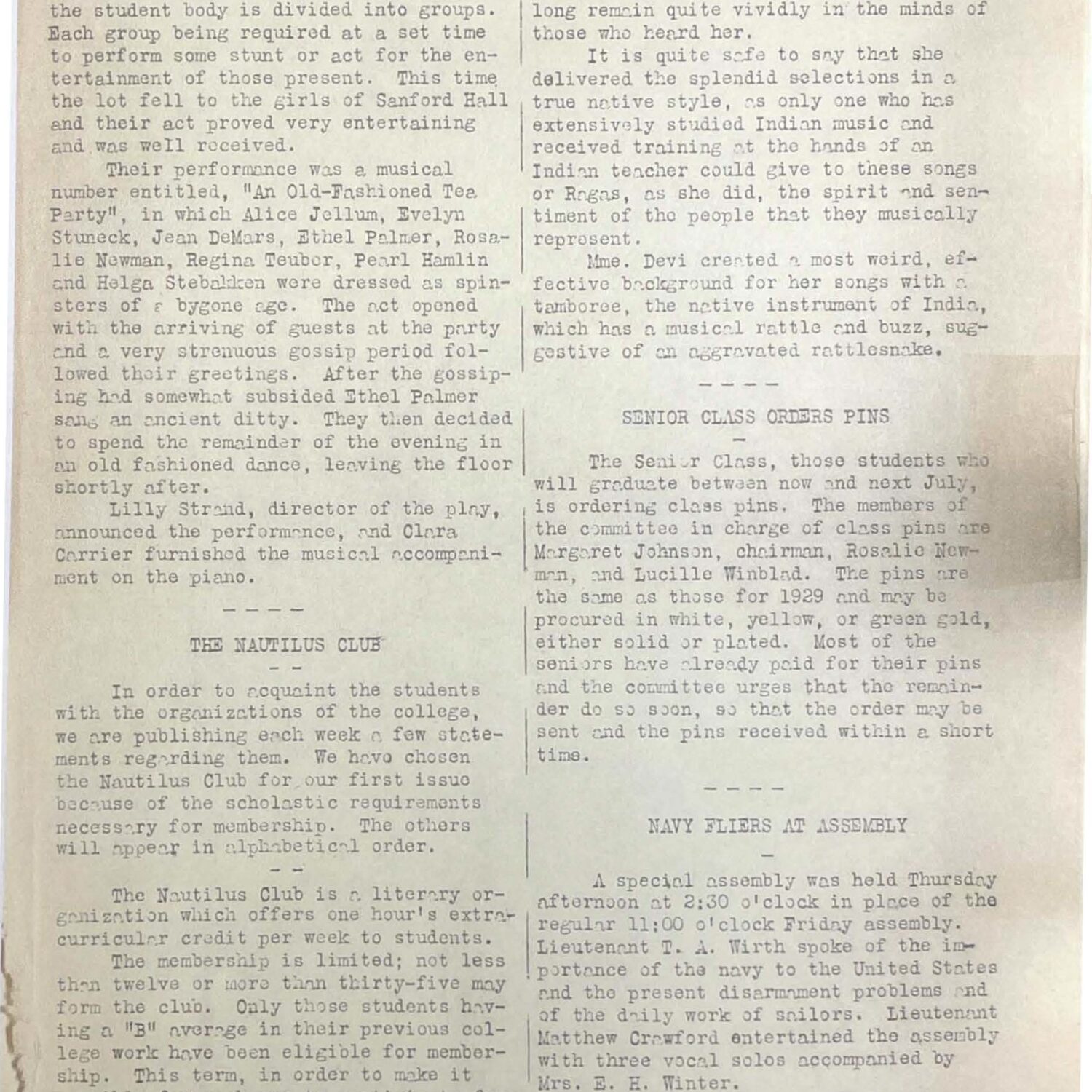 The first official issue of the Northern Student newspaper ran on Nov. 20, 1929.